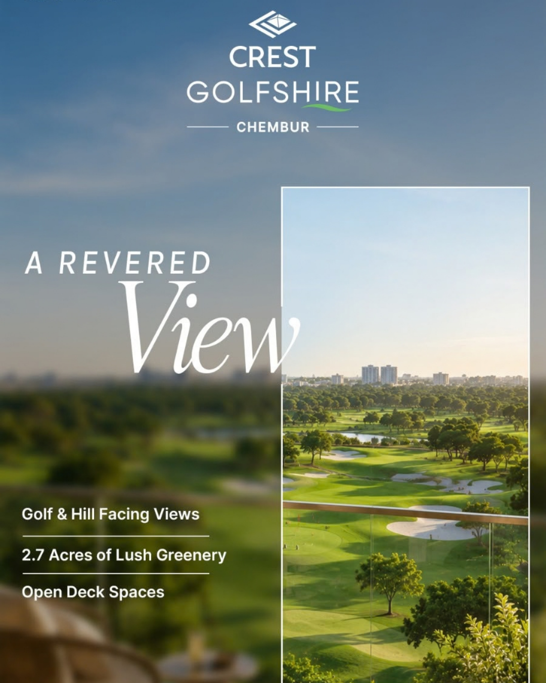 Crest Golfshire - 3 & 4 Bed Deck Residences at Chembur, opposite Bombay Presidency Golf Club